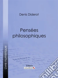 Pensées philosophiques. E-book. Formato EPUB ebook