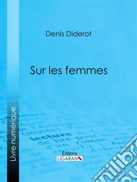 Sur les femmes. E-book. Formato EPUB ebook