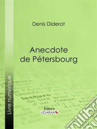 Anecdote de Pétersbourg. E-book. Formato EPUB ebook