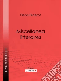 Miscellanea littéraires. E-book. Formato EPUB ebook