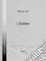 L&apos;Exilée. E-book. Formato EPUB ebook