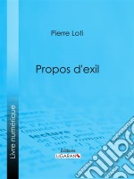 Propos d&apos;exil. E-book. Formato EPUB ebook