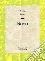 Nana. E-book. Formato EPUB ebook