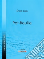 Pot-Bouille. E-book. Formato EPUB ebook