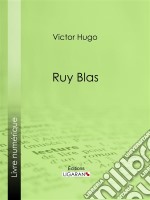 Ruy Blas. E-book. Formato EPUB ebook