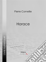 Horace. E-book. Formato EPUB ebook