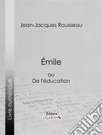 Emileou De l'éducation. E-book. Formato EPUB ebook