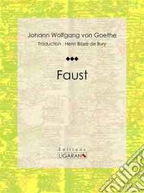 Faust. E-book. Formato EPUB ebook di Ligaran