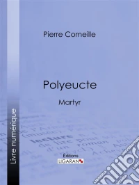 PolyeucteMartyr. E-book. Formato EPUB ebook