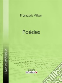 Poésies. E-book. Formato EPUB ebook di Ligaran