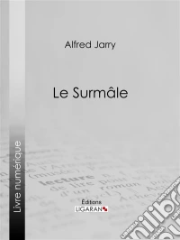 Le Surmâle. E-book. Formato EPUB ebook
