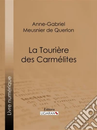 La Tourière des carmélites. E-book. Formato EPUB ebook