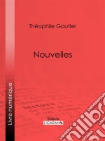 Nouvelles. E-book. Formato EPUB ebook