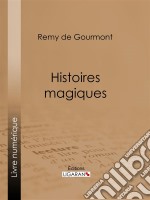 Histoires magiques. E-book. Formato EPUB ebook