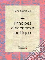 Principes d&apos;économie politique. E-book. Formato EPUB ebook