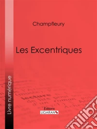 Les Excentriques. E-book. Formato EPUB ebook