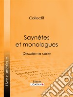 Saynètes et monologuesDeuxième série. E-book. Formato EPUB ebook