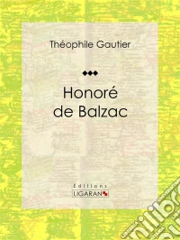 Honoré de Balzac. E-book. Formato EPUB ebook