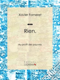 RienAu profit des pauvres. E-book. Formato EPUB ebook di Ligaran