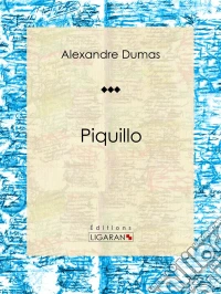 PiquilloPièce de théâtre. E-book. Formato EPUB ebook