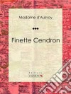 Finette CendronConte de fées. E-book. Formato EPUB ebook