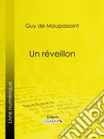 Un réveillon. E-book. Formato EPUB ebook