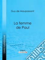 La femme de Paul. E-book. Formato EPUB ebook