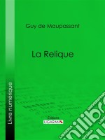 La Relique. E-book. Formato EPUB ebook