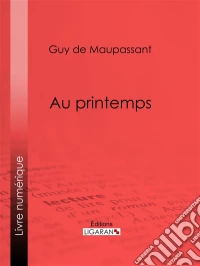 Au printemps. E-book. Formato EPUB ebook