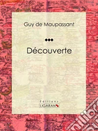 Découverte. E-book. Formato EPUB ebook
