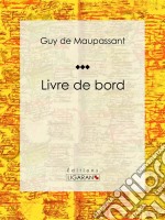 Livre de bord. E-book. Formato EPUB ebook