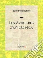 Les Aventures d&apos;un blaireau. E-book. Formato EPUB ebook