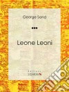 Leone Leoni. E-book. Formato EPUB ebook