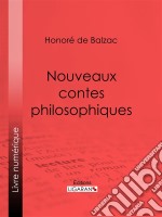 Nouveaux contes philosophiques. E-book. Formato EPUB ebook