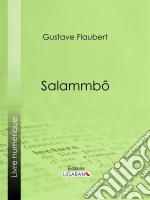 Salammbô. E-book. Formato EPUB ebook