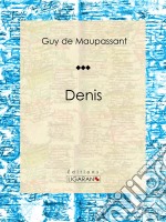 DenisNouvelle. E-book. Formato EPUB ebook