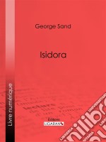 Isidora. E-book. Formato EPUB ebook