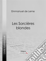 Les Sorcières blondes. E-book. Formato EPUB ebook