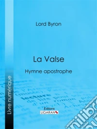 La ValseHymne apostrophe. E-book. Formato EPUB ebook