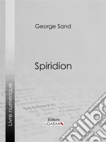 Spiridion. E-book. Formato EPUB ebook