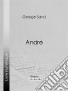 André. E-book. Formato EPUB ebook