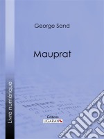 Mauprat. E-book. Formato EPUB ebook