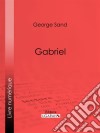 Gabriel. E-book. Formato EPUB ebook