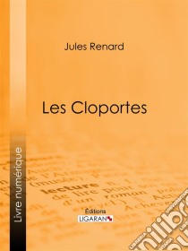 Les Cloportes. E-book. Formato EPUB ebook di Ligaran