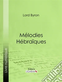 Mélodies Hébraïques. E-book. Formato EPUB ebook