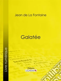 Galatée. E-book. Formato EPUB ebook