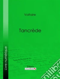 Tancrède. E-book. Formato EPUB ebook