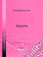 Alberte. E-book. Formato EPUB ebook