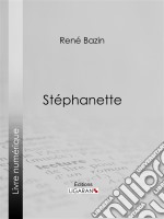 Stéphanette. E-book. Formato EPUB ebook