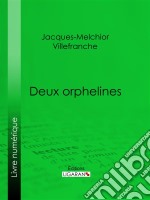 Deux orphelines. E-book. Formato EPUB ebook